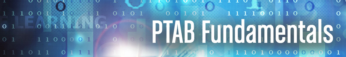 Jones Day's PTAB Litigation Blog Jones Day's PTAB Litigation Blog, PTAB Fundamentals
